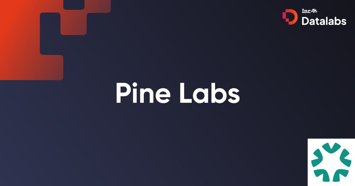Pine Labs 2026: Comprehensive Company Profile & Financial Insights