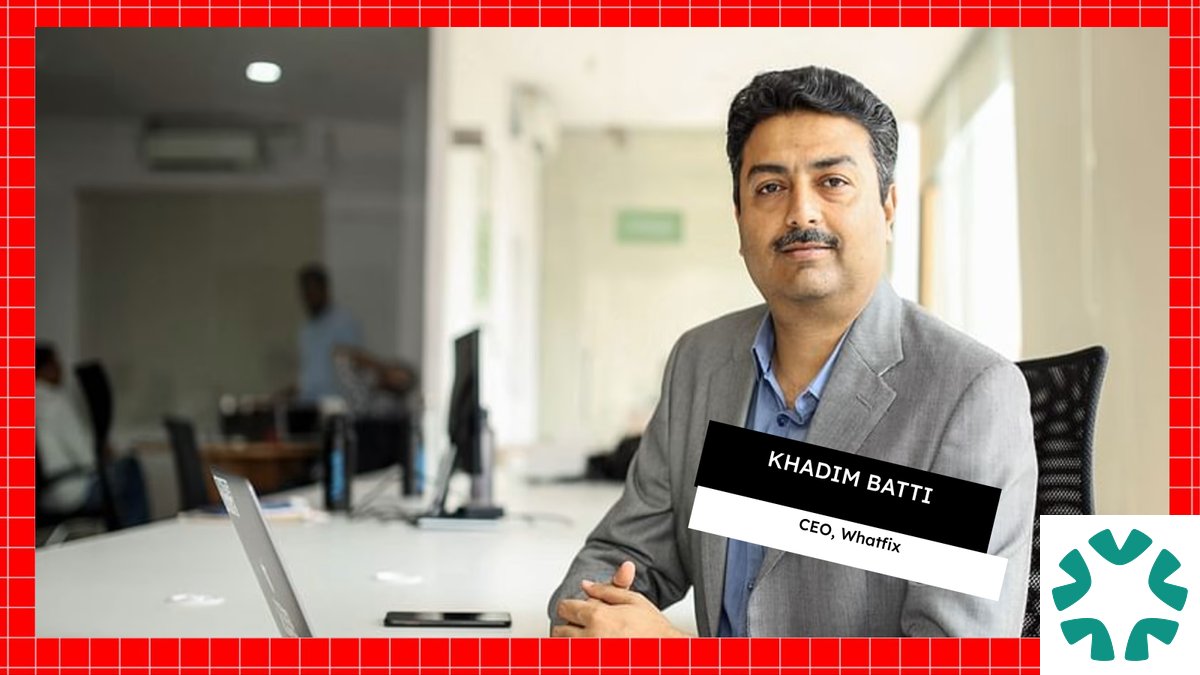 Khadim Batti, Co-founder of Whatfix, Passes Away Due to Cardiac Arrest